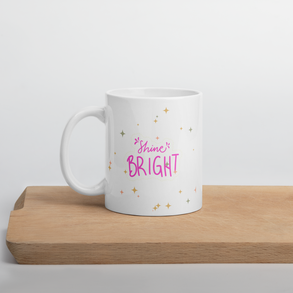 Shine Bright mug