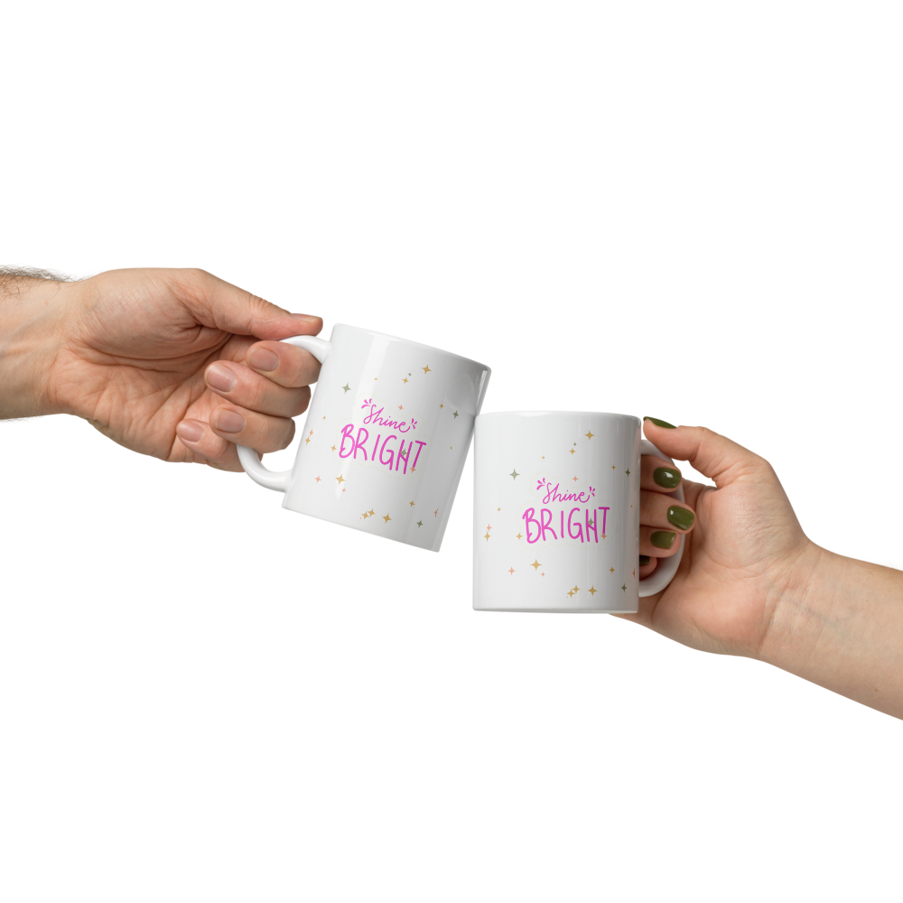 Shine Bright mug